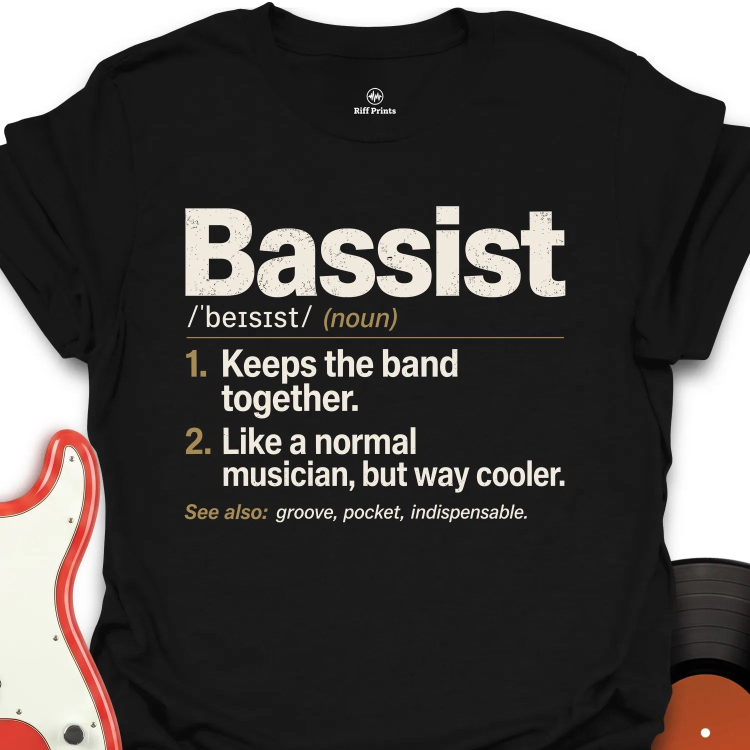 Bassist Definition Music T-Shirt