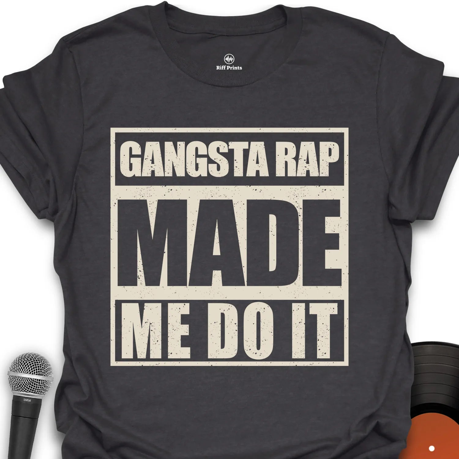 Gangsta Rap Made Me Do It Music T-Shirt
