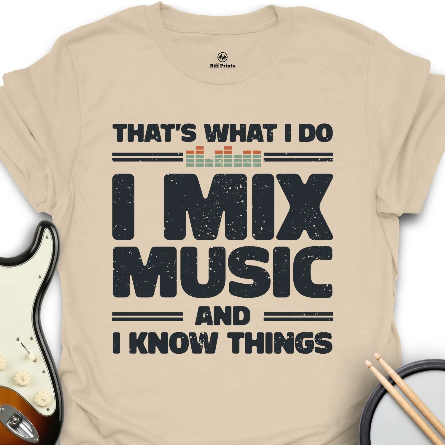 I Mix Music And Know Things T-Shirt