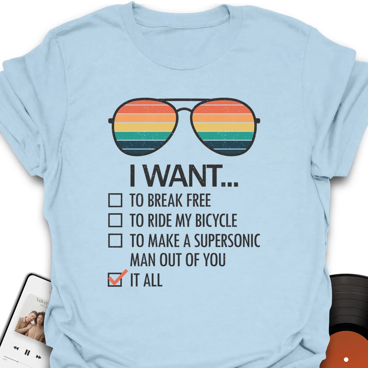 I Want To... T-Shirt
