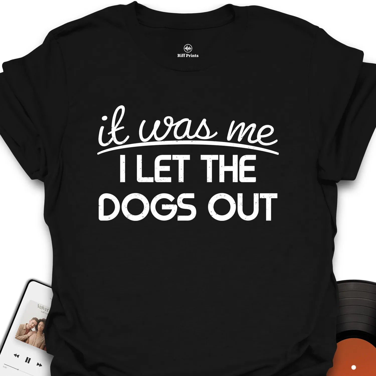 It Was Me T-Shirt