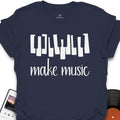 Make Music T-Shirt
