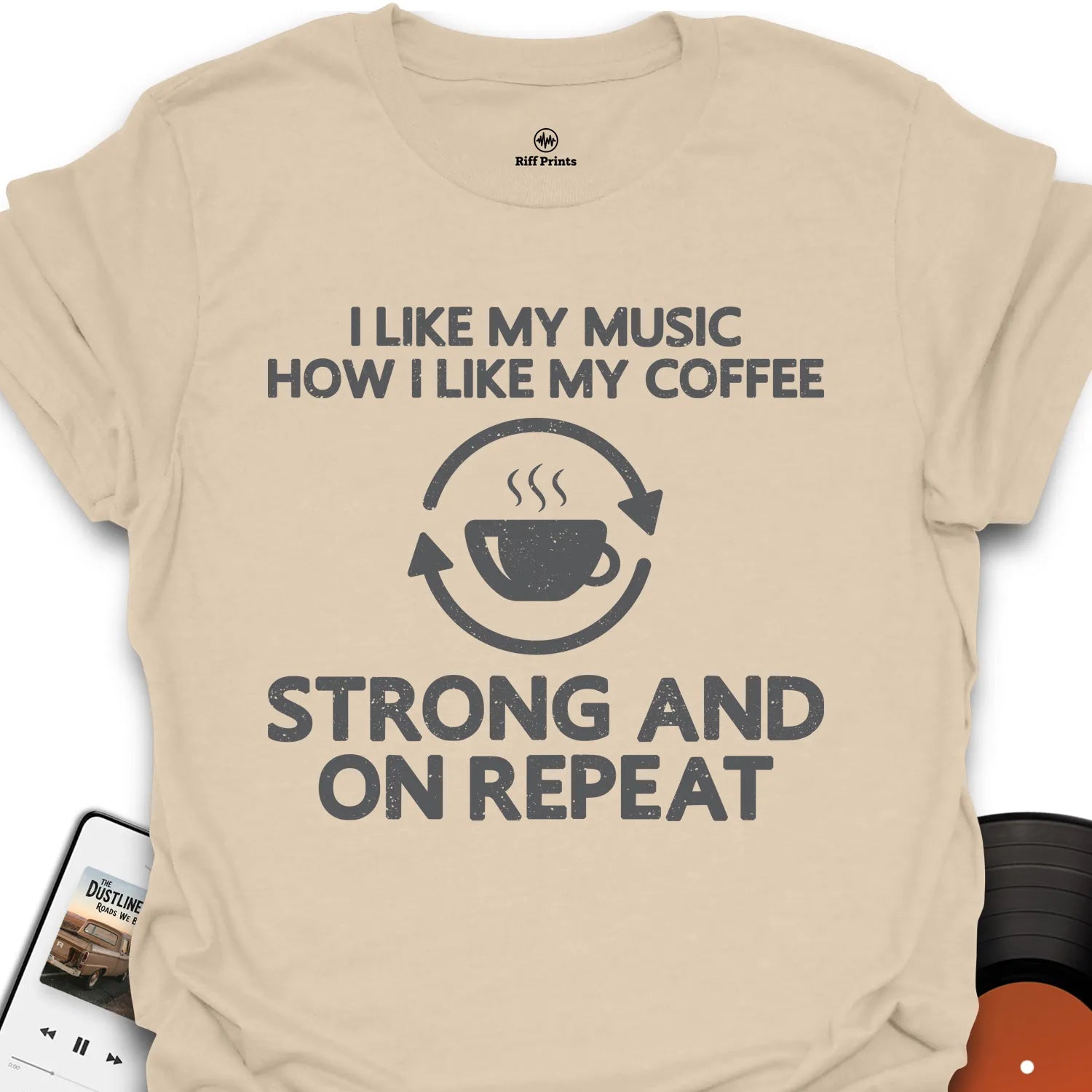 I Like My Music How I Like My Coffee T-Shirt