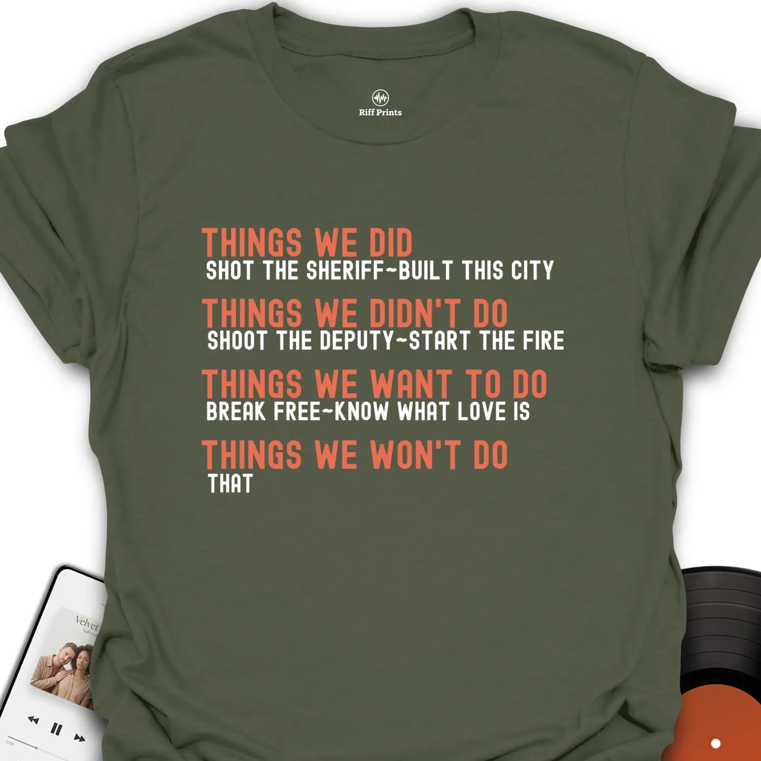 Things We Did T-Shirt