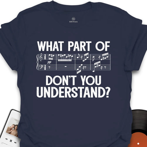 What Part of … T-Shirt
