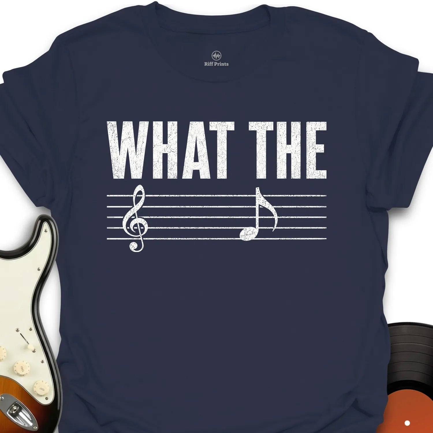 What the … Music T-Shirt