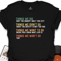 What We Did T-Shirt